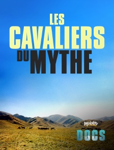 Les cavaliers du mythe