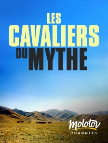 Molotov Channels - Les cavaliers du mythe