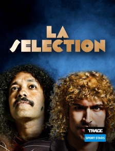 Trace Sport Stars - La Sélection