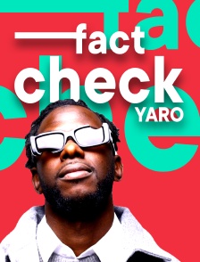 Fact Check Yaro