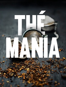 Thé mania