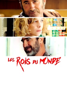 Les rois du monde