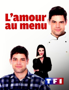TF1 - L'amour au menu !