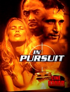 Ciné Nanar - In Pursuit