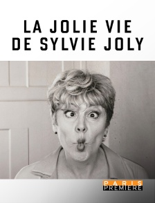 La jolie vie de Sylvie Joly