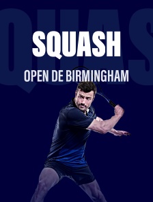 Squash : Open de Birmingham