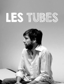Les tubes