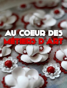 Au coeur des métiers d'art