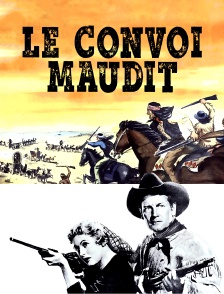Le convoi maudit