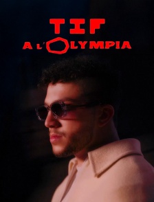 TIF à l'Olympia