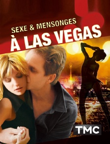 Sexe & mensonges à Las Vegas