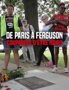 De Paris à Ferguson : coupables d'être noirs