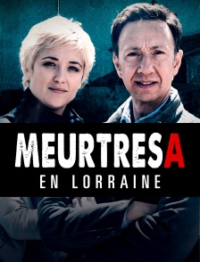Meurtres en Lorraine