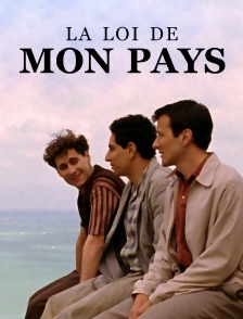 La Loi de Mon Pays
