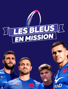 Les Bleus en mission