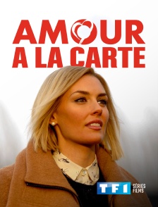 TF1 Séries Films - Amour à la carte