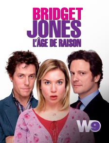 W9 - Bridget Jones : l'âge de raison