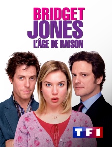 TF1 - Bridget Jones : l'âge de raison