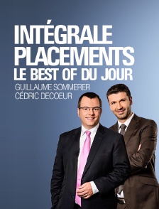Intégrale Placements : Le best of du jour