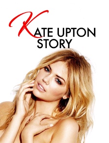 Kate Upton Story