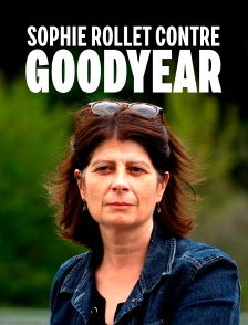 Sophie Rollet contre Goodyear