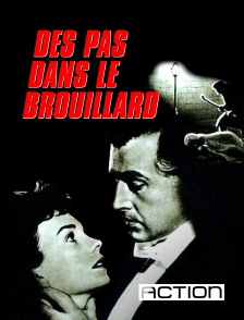 ACTION - Des pas dans le brouillard