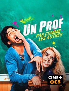 CINÉ Cinéma - Un prof pas comme les autres