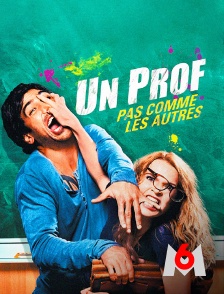 M6 - Un prof pas comme les autres