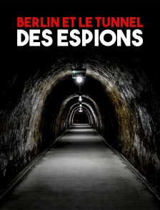 Berlin et le tunnel des espions