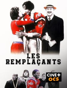 CINÉ Cinéma - Les remplaçants