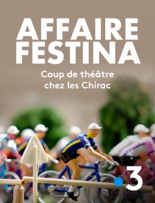 France 3 - Affaire Festina, coup de théâtre chez les Chirac