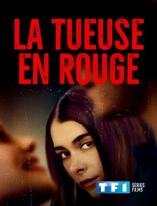 TF1 Séries Films - La tueuse en rouge