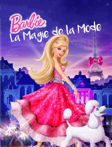 Barbie et la magie de la mode