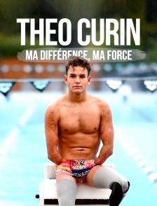 Théo Curin : ma différence, ma force