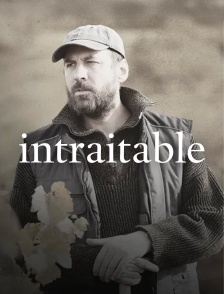 Intraitable