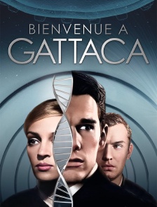 Bienvenue à Gattaca