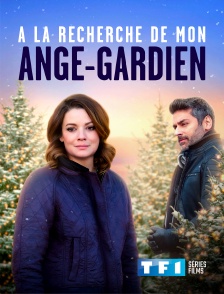 TF1 Séries Films - A la recherche de mon ange gardien