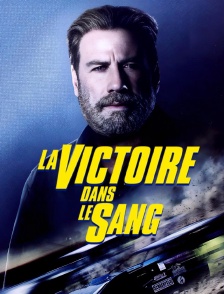La victoire dans le sang