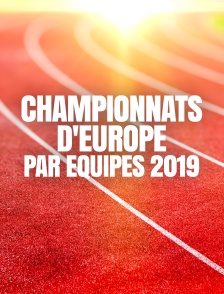 Championnats d'Europe par équipes 2019