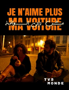 TV5MONDE - Je n'aime plus ma voiture