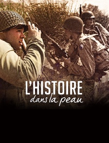 L'histoire dans la peau
