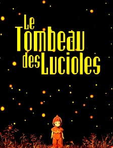Le tombeau des lucioles