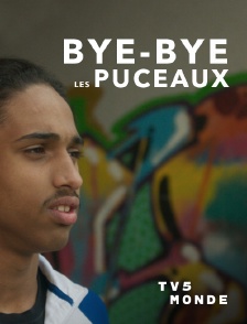 TV5MONDE - Bye-bye les puceaux