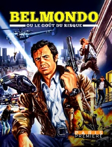 Belmondo ou le goût du risque