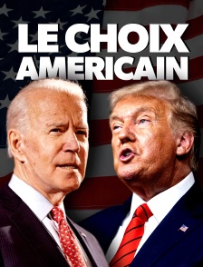 Le choix américain