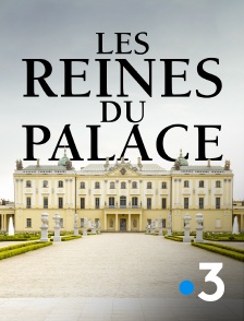 France 3 - Les reines du palace