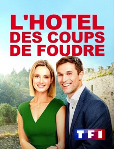 TF1 - L'hôtel des coups de foudre