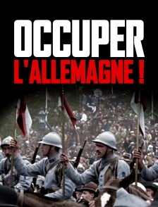 Occuper l'Allemagne !