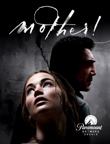 Paramount Network Décalé - Mother !