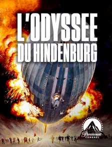 Paramount Channel - L'odyssée du Hindenburg